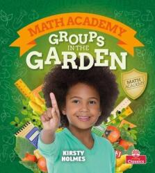 Groups in the Garden - Kirsty Holmes (ISBN: 9781427130143)