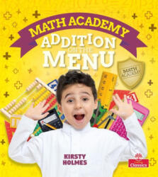 Addition on the Menu - Kirsty Holmes (ISBN: 9781427130136)
