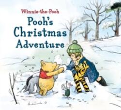 Winnie-the-Pooh: Pooh's Christmas Adventure (ISBN: 9781405281911)