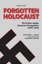 Forgotten Holocaust, Third Edition (2012)