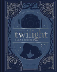 The Unofficial Twilight Saga Cookbook - Kim Laidlaw (2025)