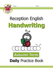 Handwriting Daily Practice Book: Reception - Autumn Term - CGP Books (2021)