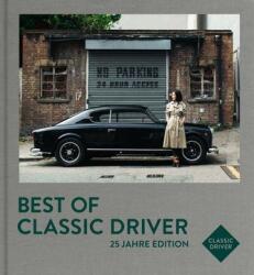 Best of Classic Driver (ISBN: 9783667127488)