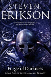 Forge of Darkness - Steven Erikson (ISBN: 9780765323637)