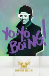 Yo-Yo Boing! (ISBN: 9781611090895)