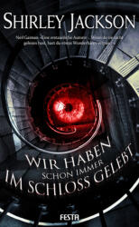 Wir haben schon immer im Schloss gelebt (2019)