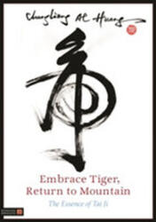 Embrace Tiger, Return to Mountain (ISBN: 9781848190528)