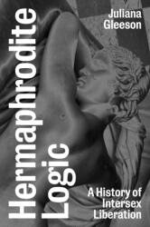 Hermaphrodite Logic (ISBN: 9781839760938)