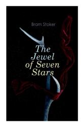 Jewel of Seven Stars - Bram Stoker (ISBN: 9788027305742)