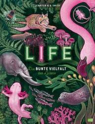 LIFE - Die bunte Vielfalt des Lebens (ISBN: 9783570182598)