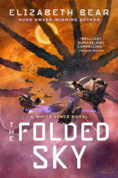 The Folded Sky - BEAR ELIZABETH (ISBN: 9781668078112)