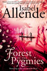 Forest of the Pygmies - Isabel Allende (ISBN: 9780007199648)