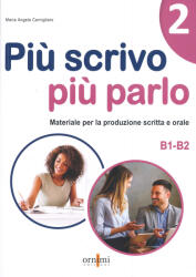 Piu scrivo piu parlo B1-B2 (2023)