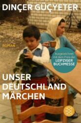 Unser Deutschlandmärchen (ISBN: 9783596709861)