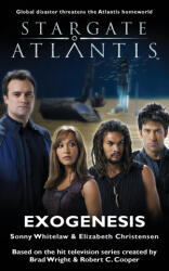 Stargate Atlantis: Exogenesis - Elizabeth Christensen (ISBN: 9781905586028)