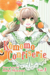 Komomo Confiserie, Vol. 3 - Maki Minami (ISBN: 9781421581415)