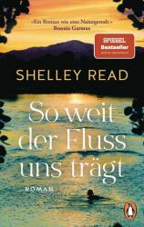 So weit der Fluss uns trägt (ISBN: 9783328112761)