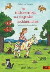 Despre zebre sclipitoare și veverițe cântătoare (ISBN: 9783407752895)
