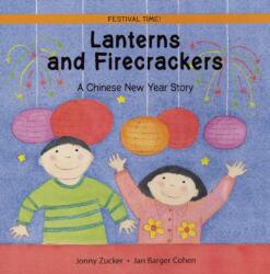 Lanterns and Firecrackers (ISBN: 9781845070762)