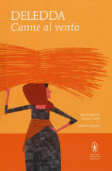 Canne al vento - Grazia Deledda (2018)