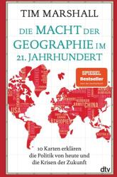 Die Macht der Geographie im 21. Jahrhundert (2023)