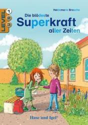 Die blödeste Superkraft aller Zeiten / Level 1. Schulausgabe (2023)