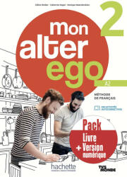 Pack Livre de l'élève + version numérique Mon Alter Ego 2 - Céline Himber, Catherine Hugot, Monique Waendendries (ISBN: 9782017230632)