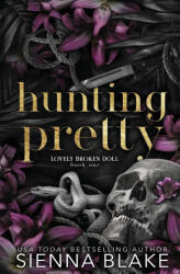 Hunting Pretty - Sienna Blake (ISBN: 9780645494068)