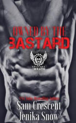 Owned by the Bastard - Jenika Snow, Sam Crescent (ISBN: 9781534885905)