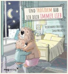 Und trotzdem hab ich dich immer lieb (ISBN: 9783747402313)
