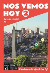 Nos Vemos Hoy A2. Caiet de exerciții + mp3 (2020)