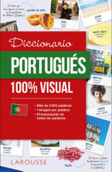 DICCIONARIO PORTUGUÈS 100% VISUAL - Larousse Editorial (2019)