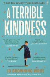 A Terrible Kindness (2022)