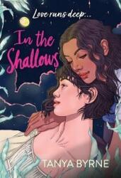 In the Shallows - TANYA BYRNE (ISBN: 9781444956009)