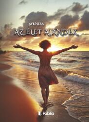 Az Élet Ajándék (ISBN: 9786151030714)