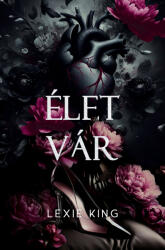 Élet vár (ISBN: 9786156546142)