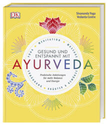 Gesund und entspannt mit Ayurveda (ISBN: 9783831036189)