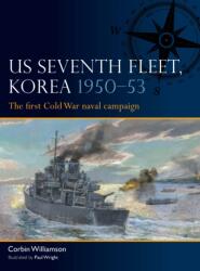 Us Seventh Fleet, Korea 1950-53 - Paul Wright (ISBN: 9781472866868)