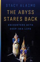 The Abyss Stares Back (ISBN: 9781517918736)