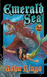 Emerald Sea - John Ringo (ISBN: 9781416509202)