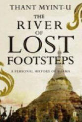 River of Lost Footsteps - Thant Myint-U (ISBN: 9780571217595)