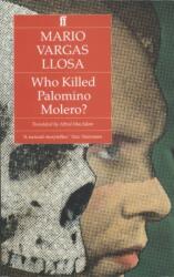 Who Killed Palomino Molero? (ISBN: 9780571152162)