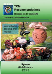 TCM - Spleen - Qi deficiency - Josef Miligui (ISBN: 9783752861372)