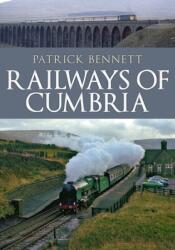 Railways of Cumbria (ISBN: 9781398109186)