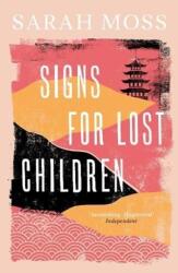 Signs for Lost Children (ISBN: 9781783787692)