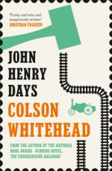 John Henry Days (ISBN: 9781841155708)