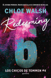 REDEEMING 6 - CHLOE WALSH (2024)
