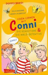 Lesen lernen mit Conni: Doppelband. Enthält die Bände: Conni und die Schultiere / Conni und die Wald-Detektive (2024)