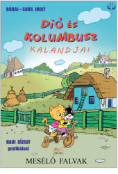 Dió és Kolumbusz kalandjai (ISBN: 9789636399320)