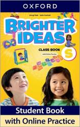 Brighter Ideas: Starter Level: Class Book with Online Practice (ISBN: 9780194089883)